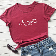 Load image into Gallery viewer, Mamacita Printed New Arrival Printed Women&#39;s Summer Funny 100%Cotton T-Shirt Mama Life Shirts Gift for Mom Spanish Letter Tee