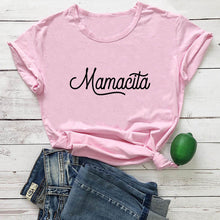 Load image into Gallery viewer, Mamacita Printed New Arrival Printed Women&#39;s Summer Funny 100%Cotton T-Shirt Mama Life Shirts Gift for Mom Spanish Letter Tee